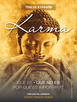 cover image of Karma. Qué es, qué no es, por qué es importante